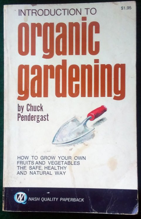 INTRODUCTION TO ORGANIC GARDENING