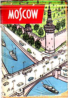 MOSCOW; A Short Guide