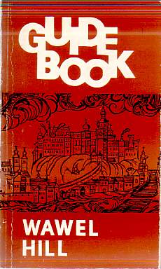 WAWEL HILL; Guide-Book