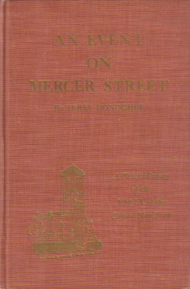 AN EVENT ON MERCER STREET; A Brief History of the YMCA of the City of New York