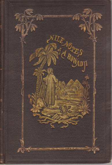 NILE NOTES; Of a Howadji