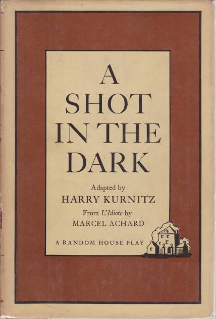 A SHOT IN THE DARK