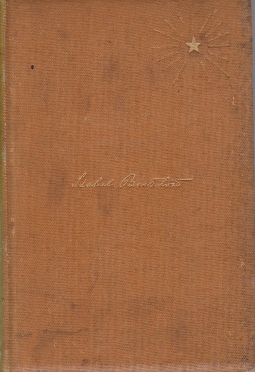 THE ROMANCE OF ISABEL LADY BURTON [TWO VOLUME SET]; The Story of Her Life