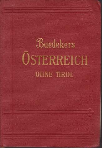 STERREICH; Ohne Tirol Und Vorarlberg. Handbuch Fr Reisende