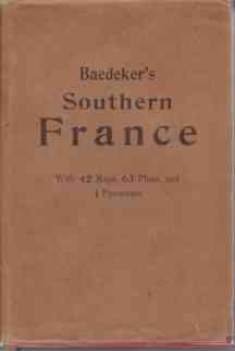 SOUTHERN FRANCE; Including Corsica. Handbook for Travellers