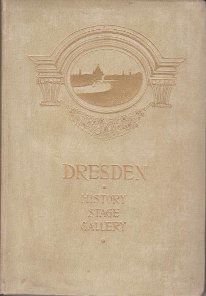 DRESDEN; History Stage Gallery