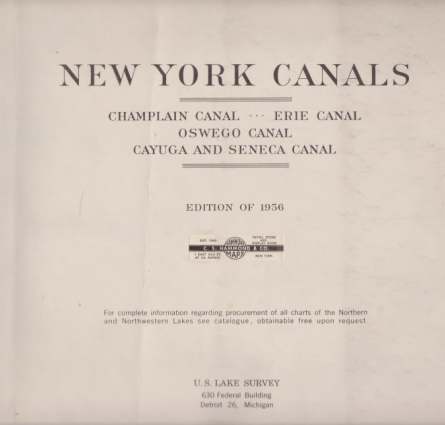 CHARTS OF NEW YORK CANALS; Champlain Canal, Erie Canal, Oswego Canal, Cayuga and Seneca Canal