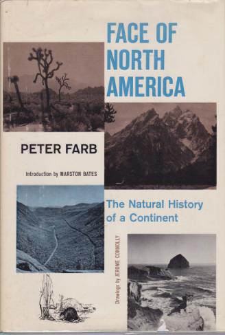 FACE OF NORTH AMERICA; The Natural History of a Continent