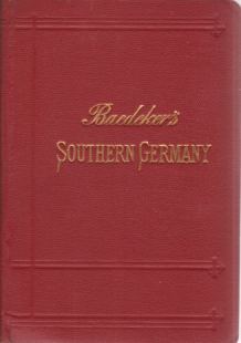 SOUTHERN GERMANY; Baden, Black Forest, Wurtemberg, and Bavaria