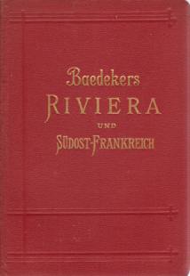 RIVIERA, SDSTLICHES FRANKREICH, KORSIKA; Oberitalienische Seen, Bozen, Meran, Genfer See. Handbuch Fr Reisende