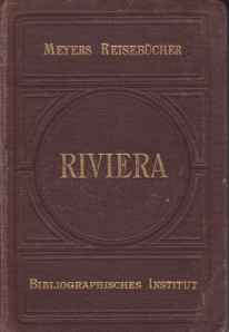 RIVIERA; Sdfrankreich, Korsika, Algerien Und Tunis