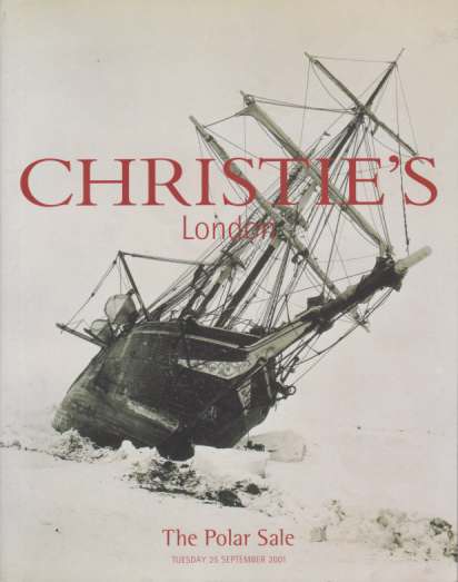 CHRISTIE'S LONDON; The Polar Sale, Tuesday 25 September 2001