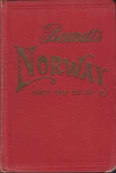 BENNETT'S HANDBOOK FOR TRAVELLERS IN NORWAY; With through Routes to Sweden and Denmark