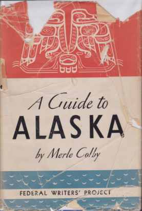 ALASKA; Last American Frontier