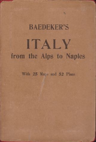 ITALY FROM THE ALPS TO NAPLES; Handbook for Travellers