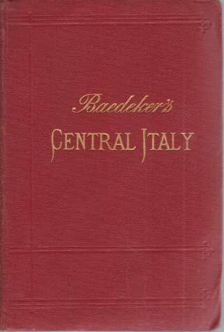 CENTRAL ITALY AND ROME; Handbook for Travellers
