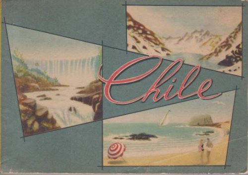 CHILE; Guia Del Veraneante