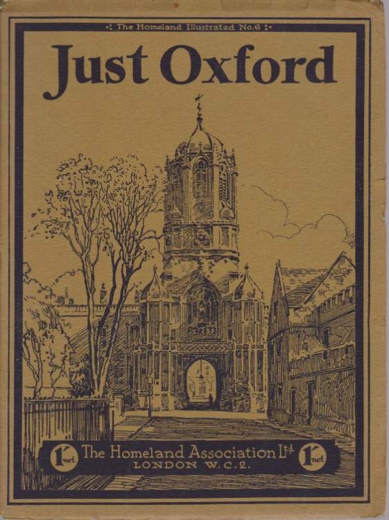 JUST OXFORD; Camera Pictures of the City and its Colleges