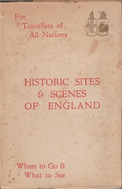 HISTORIC SITES & SCENES OF ENGLAND