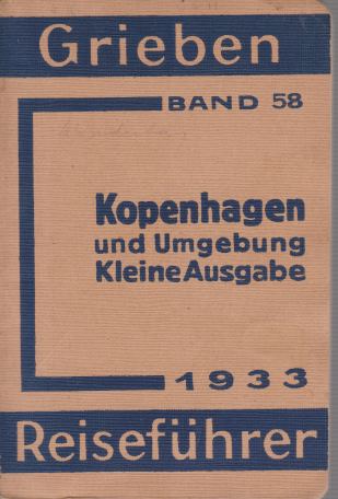KOPENHAGEN UND UMGEBUNG; Kleine Ausgabe 1933