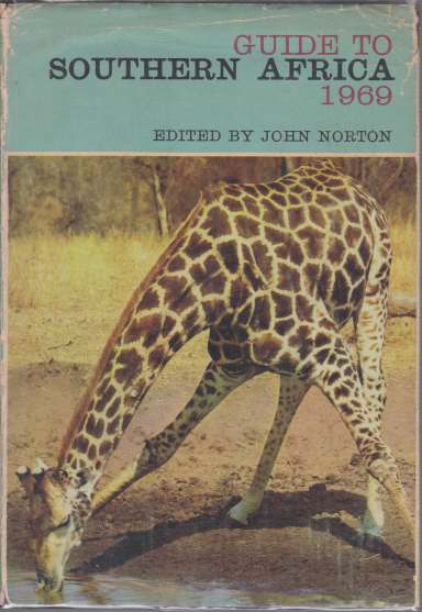 GUIDE TO SOUTHERN AFRICA 1969; Republic of South Africa, South-West Africa, Rhodesia, Zambia, Malawi, Etc.