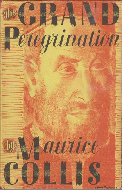 THE GRAND PEREGRINATION; Being the Life and Adventures of Fernao Mendes Pinto