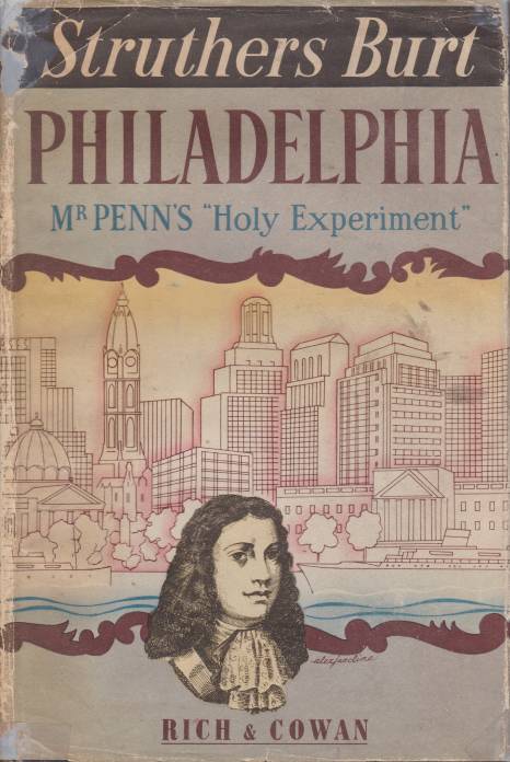 PHILADELPHIA; Holy Experiment