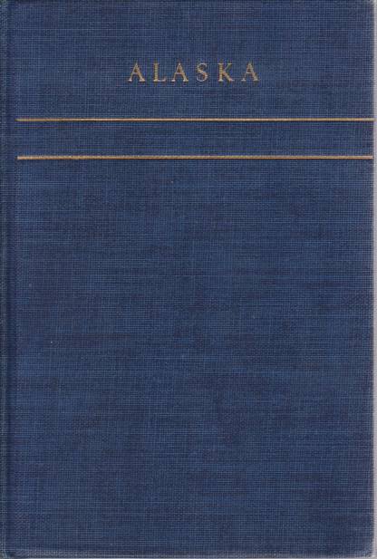 ALASKA; Last American Frontier