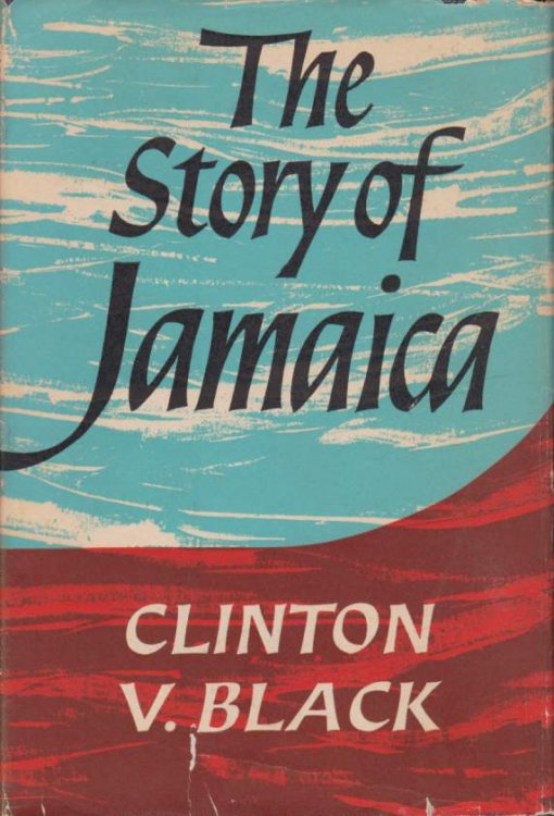 THE STORY OF JAMAICA; From Prehistory to the Present