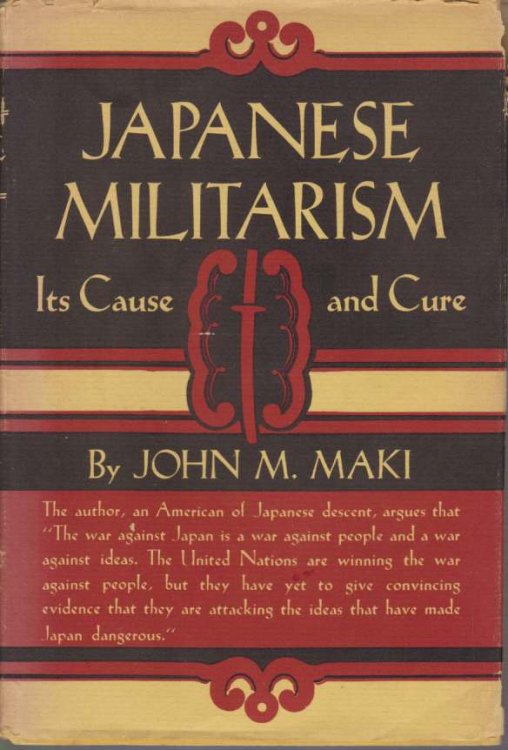 JAPANESE MILITARISM; Its Cause and Cure