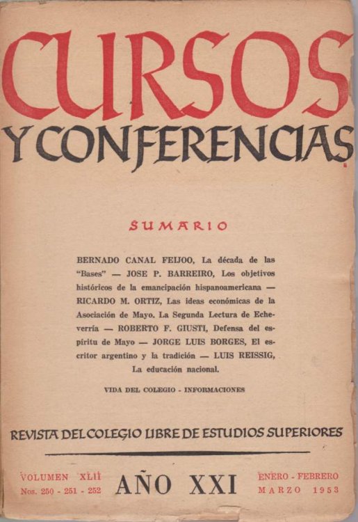 CURSOS Y CONFERENCIAS, VOLUMEN XLII, ANO XXI, ENERO - FEBRERO - MARZO 1953; Revista Del Cloegio Libre De Estudios Superiores