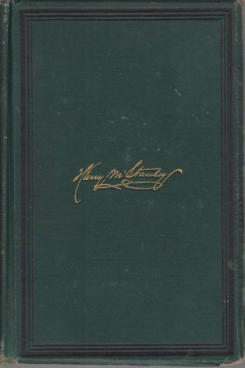 THE ACHIEVEMENTS OF STANLEY AND OTHER AFRICAN EXPLORERS; Comprising all the Late and Really Great Achievements Won in the Exploration of the Vast Unknown Region of Equatorial Africa; Chef Among Which Are the Finding of the Lost Livingstone by Stanley, the Explorations of the Great Lakes, the Wonderf