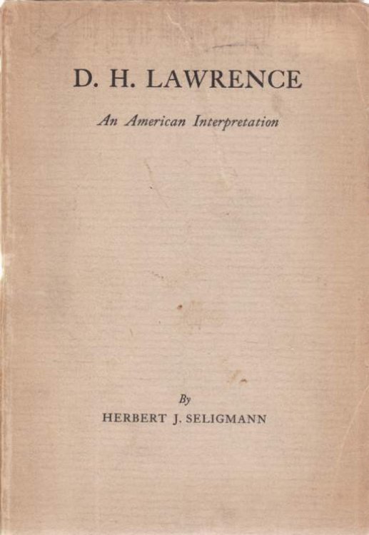 D. H. LAWRENCE; An American Interpretation