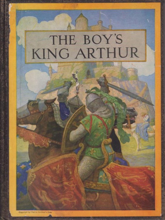 Image for THE BOY'S KING ARTHUR; Sir Thomas Malory's History of King Arthur and His Knights of the Round Table THE BOY'S KING ARTHUR; Sir Thomas Malory's History of King Arthur and His Knights of the Round Table