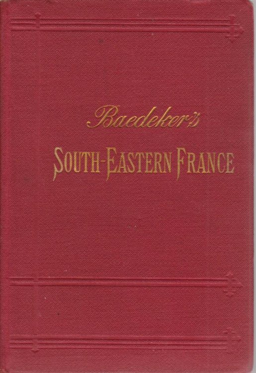 Image for SOUTH-EASTERN FRANCE; Including Corsica. Handbook for Travellers SOUTH-EASTERN FRANCE; Including Corsica. Handbook for Travellers