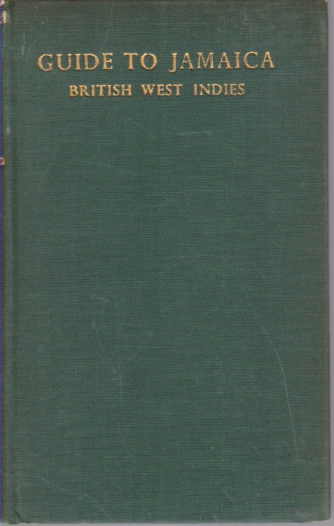 GUIDE TO JAMAICA; British West Indies