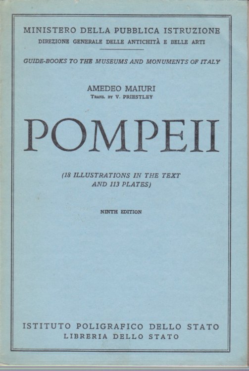 POMPEII; The New Excavations, the 