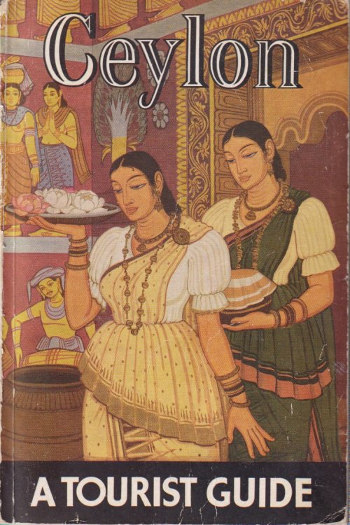 CEYLON; A Tourist Guide