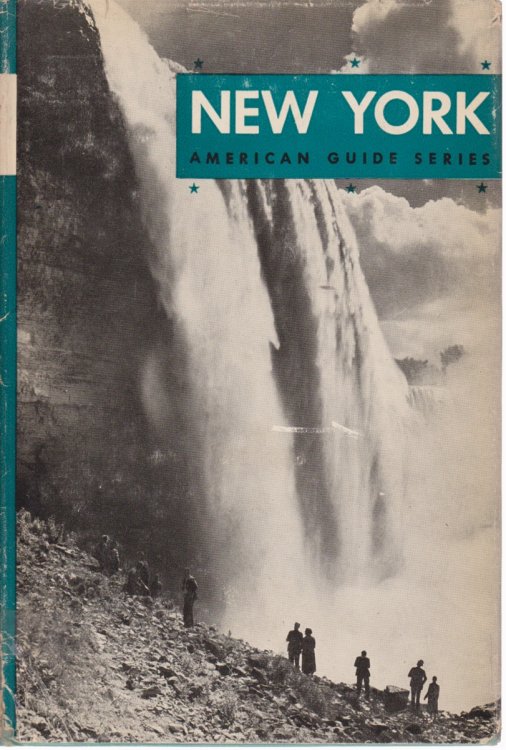 NEW YORK; A Guide to the Empire State