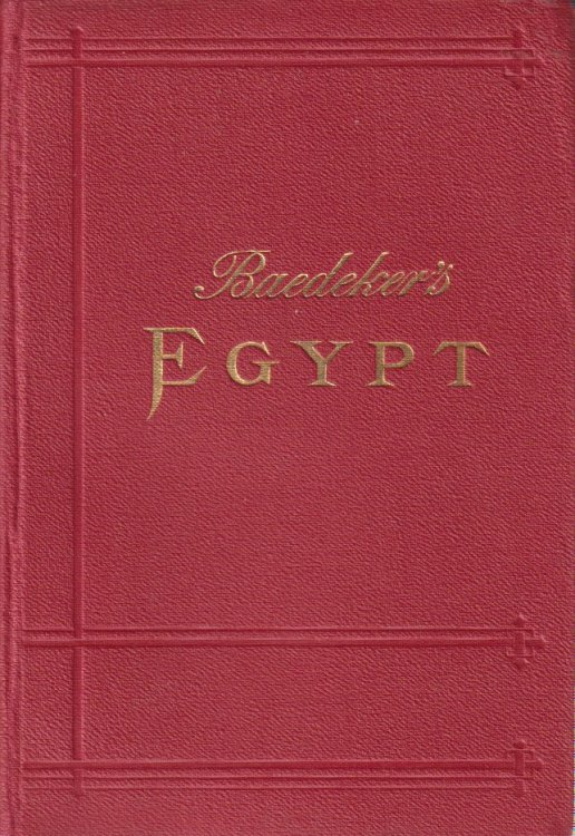 EGYPT AND THE SUDAN; Handbook for Travellers