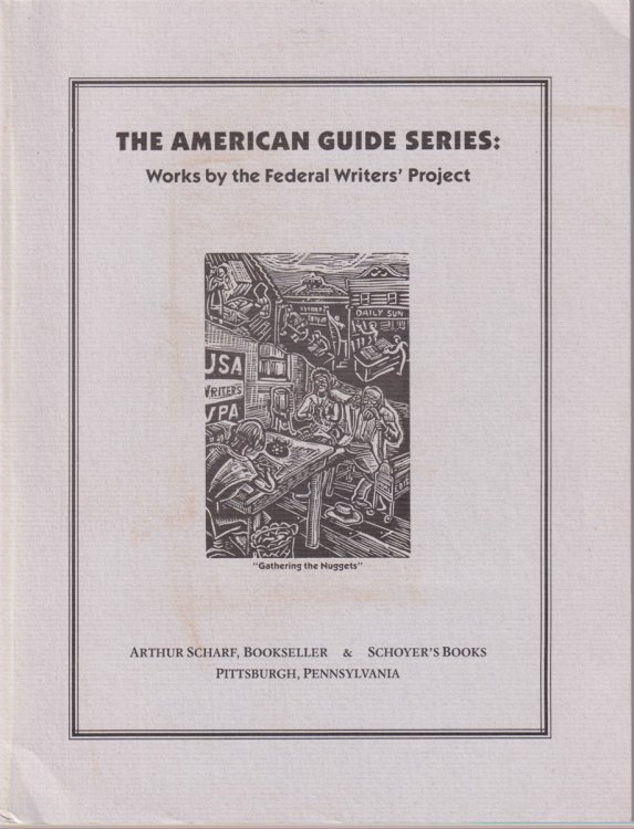 Image for THE AMERICAN GUIDE SERIES; Works by the Federal Writers' Project THE AMERICAN GUIDE SERIES; Works by the Federal Writers' Project