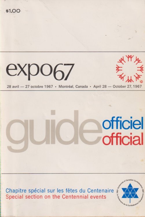 EXPO67 OFFICIAL GUIDE [EXPO 67]; April 28 - October 27, 1967. Montreal, Canada