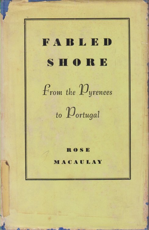 Image for FABLED SHORE; From the Pyrenees to Portugal FABLED SHORE; From the Pyrenees to Portugal