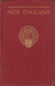 A HANDBOOK OF NEW ENGLAND; An Annual Publication