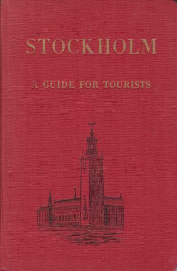 Image for STOCKHOLM; With Adjacent Towns and Other Places of Interest to Tourists STOCKHOLM; With Adjacent Towns and Other Places of Interest to Tourists
