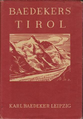 Image for TIROL; Vorarlberg, Westliches Salzburg, Hochkrnten. Handbuch Fr Reisende TIROL; Vorarlberg, Westliches Salzburg, Hochkrnten. Handbuch Fr Reisende