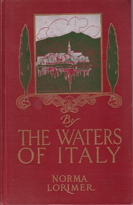 BY THE WATERS OF ITALY; A Tragedy in Sunshine