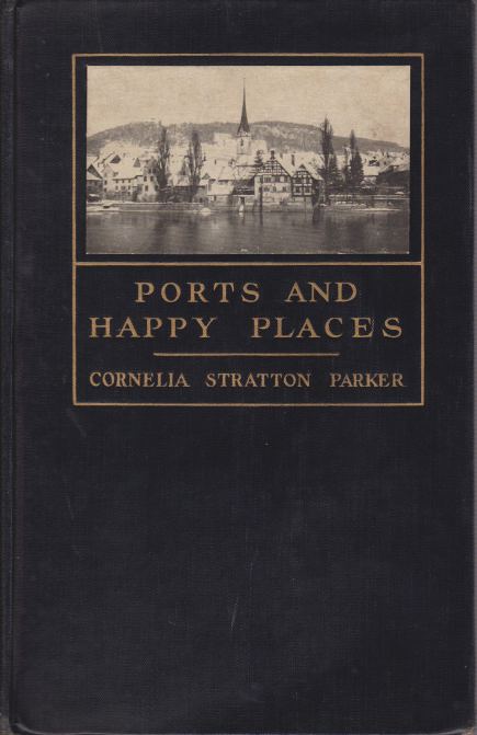 PORTS AND HAPPY PLACES; An American Mother and Her Sons See Europe