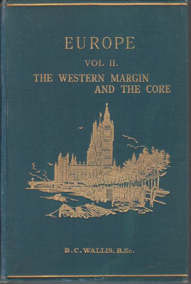 EUROPE [TWO VOLUME SET]; Vol 1: the Peninsula. Vol. 2: the Western Margin and the Core