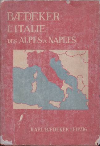 L'ITALIE. DES ALPES A NAPLES; Manuel Abrg Du Voyageur